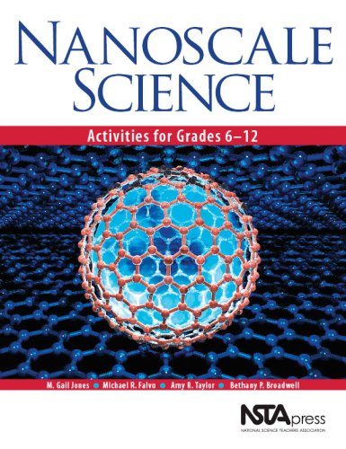 Nanoscale Science Activities For Grades 612 Jones Falvotaylorbroadwell