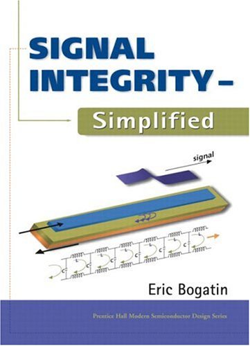 Signal Integrity Simplified Eric Bogatin