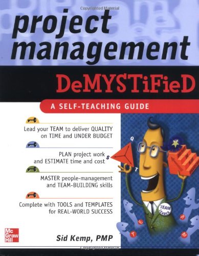 Project Management Demystified 1st Edition Sid Kemp