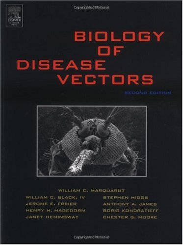 Biology Of Disease Vectors 2nd Edition William H Marquardt