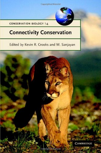 Connectivity Conservation Conservation Biology 1st Edition Kevin R Crooks