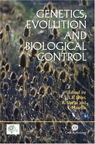 Genetics Evolution And Biological Control First Lester E Ehler