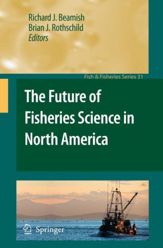 The Future Of Fisheries Science In North America 1st Edition Richard J Beamish