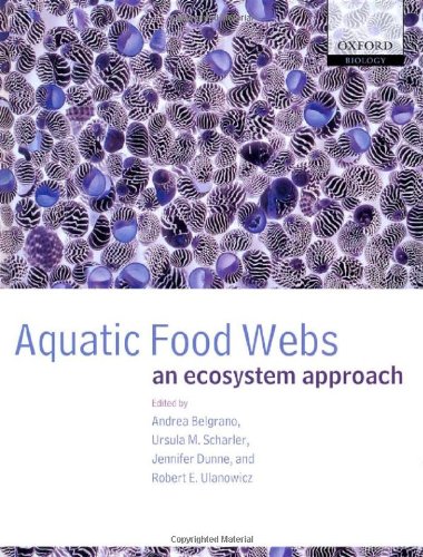 Aquatic Food Webs An Ecosystem Approach Andrea Belgrano Ursula M Scharler