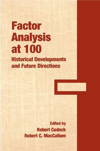 Factor Analysis At 100 Historical Developments And Future Directions 1st Edition Robert Cudeck