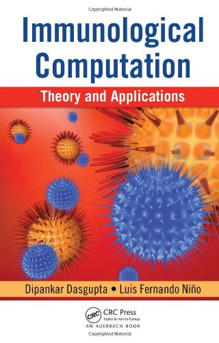 Immunological Computation Theory And Applications 1st Edition Dipankar Dasgupta