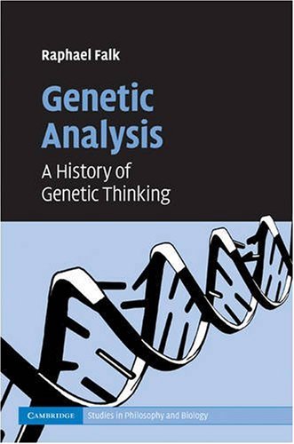 Genetic Analysis A History Of Genetic Thinking 1st Edition Raphael Falk