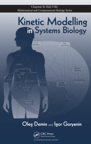 Kinetic Modelling In Systems Biology Harcdr Oleg Demin Igor Goryanin