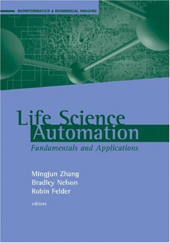 Life Science Automation Fundamentals And Applications Mingjun Zhang