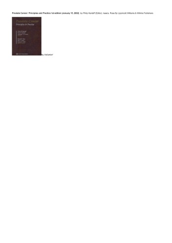 Prostate Cancer Principles And Practice 1st Edition Philip Kantoff