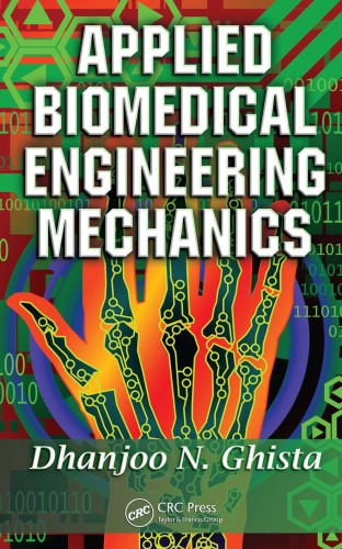 Applied Biomedical Engineering Mechanics Dhanjoo N Ghista
