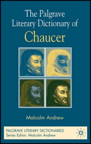The Palgrave Literary Dictionary Of Chaucer Malcolm Andrew