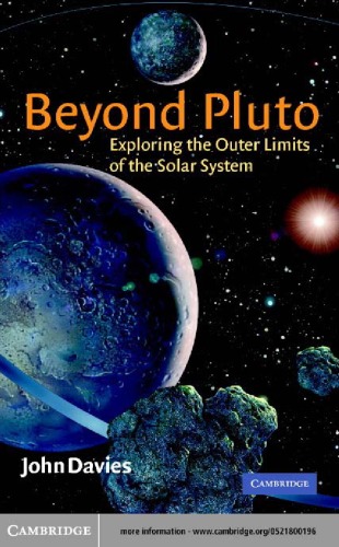 Beyond Pluto Elektronisk Resurs Exploring The Outer Limits Of The Solar System Davies