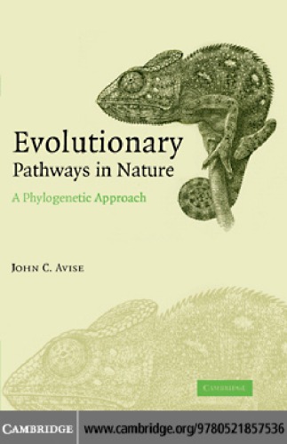 Evolutionary Pathways In Nature A Phylogenetic Approach Avice J