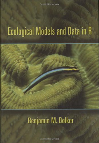 Ecological Models And Data In R 508th Edition Benjamin M Bolker