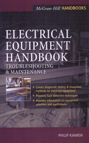 Electrical Equipment Handbook Troubleshooting Maintenance Kiameh P