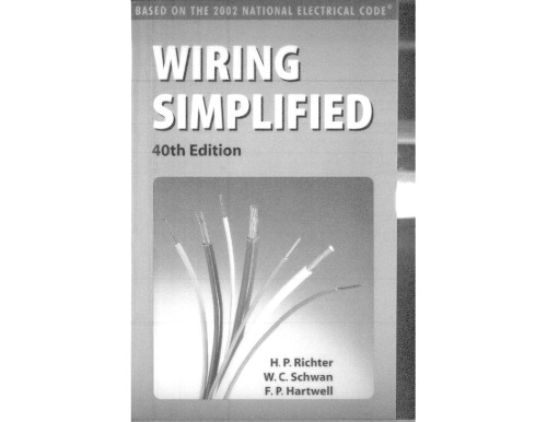 Electrical Wiring Simplified 40 Sub H P Richter W C Schwan