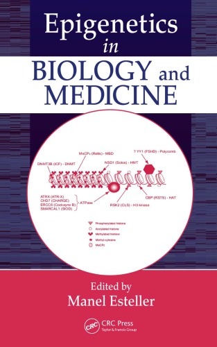 Epigenetics In Biology And Medicine Manel Esteller