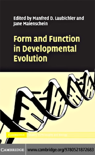 Form And Function In Developmental Evolution Manfred D Laubichler