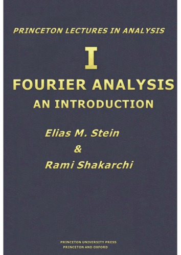 Fourier Analysis An Introduction Lias M Stein Rami Shakarchi