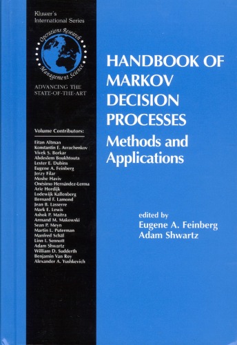 Handbook Of Markov Decision Processesmethods And Applications First Pages Of Each Chapter Egene A Feinberg
