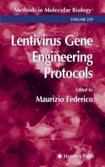 Lentivirus Gene Engineering Protocols Maurizio Federico Auth