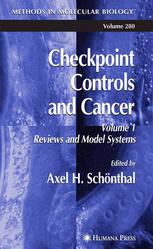 Checkpoint Controls And Cancer Volume 1 Reviews And Model Systems 1st Edition Hiroshi Nojima Auth