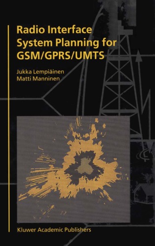 Radio Interface System Planning For Gsmgprsumts Jukka Lempiainen