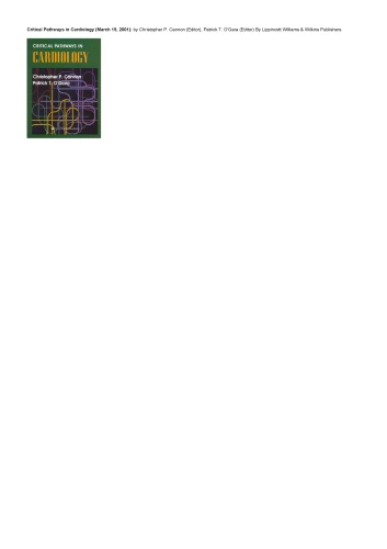 Critical Pathways In Cardiology Christopher P Cannon Editor