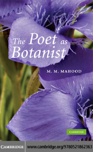 The Poet As Botanist Mahood M M