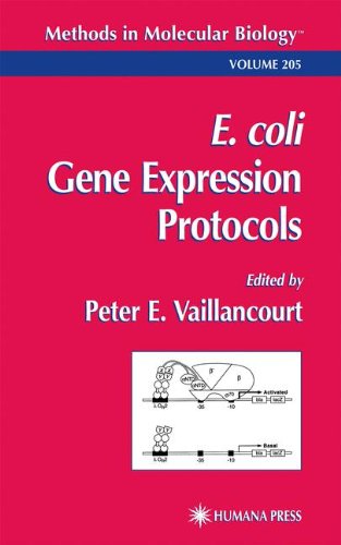 E Coli Gene Expression Protocols 1st Edition Peter E Vaillancourt