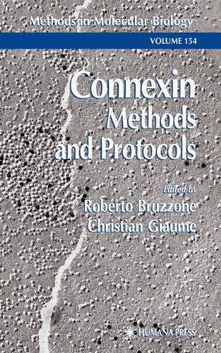 Connexin Methods And Protocols 1st Edition Roberto Bruzzone