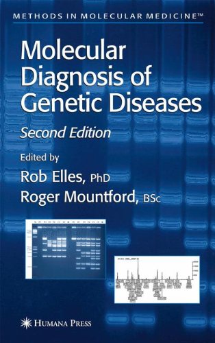 Molecular Diagnosis Of Genetic Diseases 2nd Edition Rob Elles