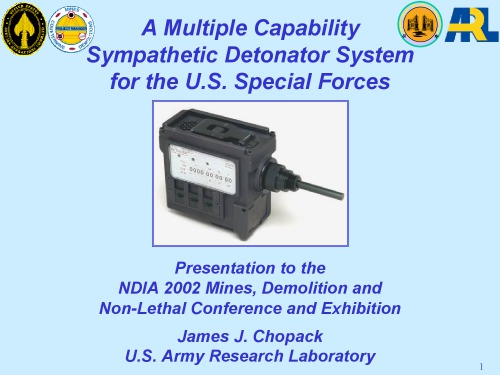 A Multiple Capability Sympathetic Detonator System For The Us Special Forces Presentation Chopack James J