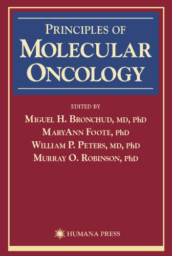 Principles Of Molecular Oncology 2nd Edition Foote Bronchud Peters