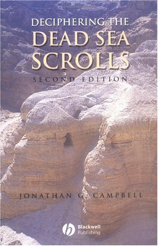 Deciphering The Dead Sea Scrolls 2nd Edition Jonathan G Campbell