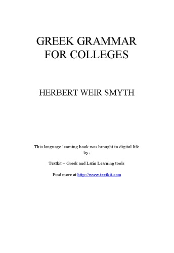 Greek Grammar For Colleges Herbert Weir Smyth