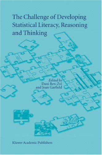 The Challenge Of Developing Statistical Literacy Reasoning And Thinking Dani Benzvi