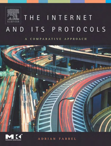 The Internet And Its Protocols A Comparative Approach Farrel A