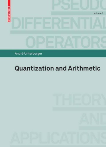 Quantization And Arithmetic Unterberger