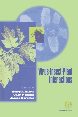 Virusinsectplant Interactions 1st Edition Kerry F Harris Oney P Smith