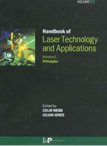 Handbook Of Laser Technology And Applications Colin E Webb Julian D C Jones