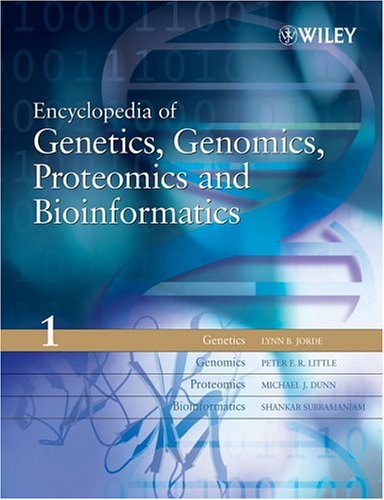 Encyclopedia Of Genetics Genomics Proteomics And Bioinformatics 1st Edition Michael J Dunn