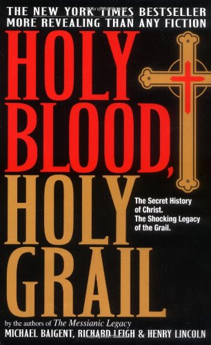 Holy Blood Holy Grail Later Printing Michael Baigent Richard Leigh