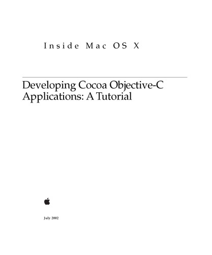 Inside Mac Os X Developing Cocoa Objectivec Applications A Tutorial