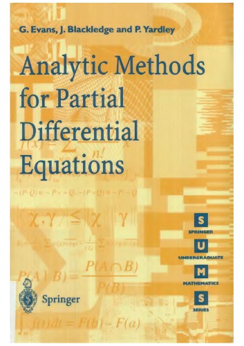 Analytic Methods For Partial Differential Equations G Evans