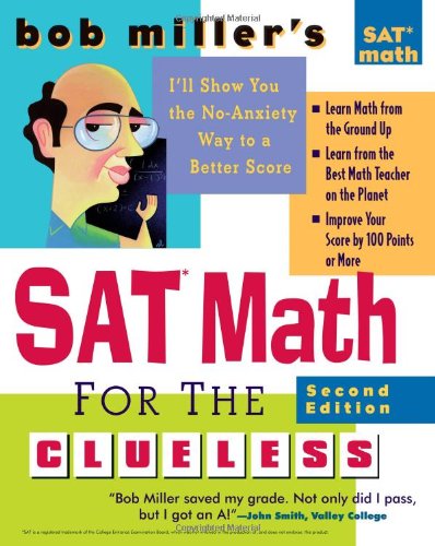 Bob Millers Sat Math For The Clueless 2nd Edition Bob Miller
