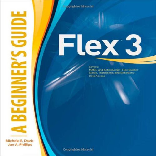 Flex 3a Beginners Guide Michele E Davis Jon A Phillips