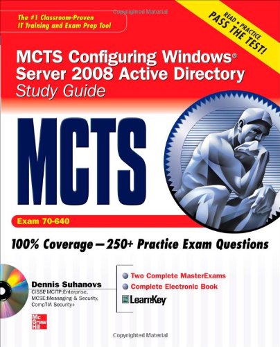Mcts Windows Server 2008 Active Directory Services Study Guide 1st Edition Dennis Suhanovs