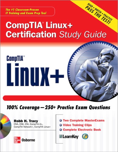 Comptia Linux Certification Study Guide Robb H Tracy
